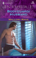 Bodyguard /Husband: Ultimate Agents