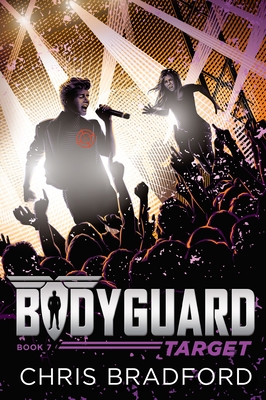 Bodyguard: Target (Book 7) - Bradford, Chris