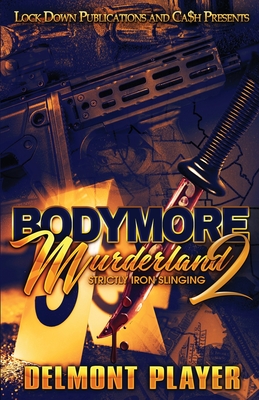 Bodymore Murderland 2 - Player, Delmont