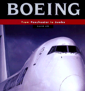 Boeing: From Peashooter to Jumbo