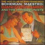 Bohemian Maestro: Django Reinhardt And Impressionist