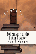 Bohemians of the Latin Quarter