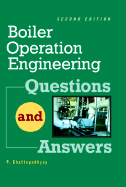 Boiler Operations Questions and Answers, 2nd Edition