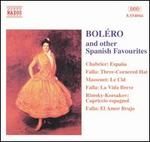 Boléro and other Spanish Favourites