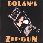 Bolan's Zip Gun - T. Rex