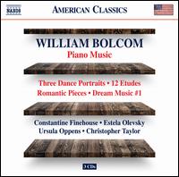 Bolcom: Piano Music - Christopher Taylor (piano); Constantine Finehouse (piano); Estela Olevsky (piano); Ursula Oppens (piano)