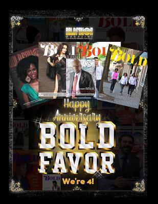 BOLD Favor 4th Anniversary - Screen, Brianna D (Editor), and Mitchell-Blackwell, Lynita