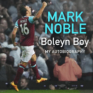 Boleyn Boy: My Autobiography