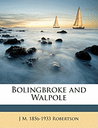 Bolingbroke and Walpole