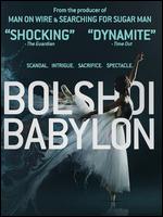 Bolshoi Babylon - Mark Franchetti; Nick Read