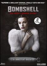 Bombshell: The Hedy Lamar Story - Alexandra Dean