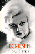 Bombshell: The Life and Death of Jean Harlow - Stenn, David