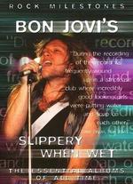 Bon Jovi: Slippery When Wet - The Videos