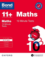 Bond 11+: 10 Minute Tests Maths 10-11 years: For 11+ GL assessment and Entrance Exams