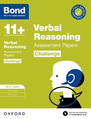 Bond 11+: Bond 11+ Verbal Reasoning Challenge Assessment Papers 10-11 years: Ready for the 2025 exam - Down, Frances, and Bond 11+