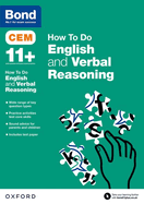 Bond 11+: CEM How to Do: English and Verbal Reasoning