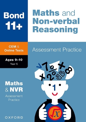 Bond 11+ CEM Maths & Non-verbal Reasoning Assessment Practice 9-10 Years (for Cambridge Select Insight) - Primrose, Alison, and Bond 11+