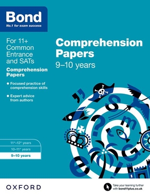 Bond 11+: English: Comprehension Papers: 9-10 years - Hughes, Michellejoy, and Bond 11+