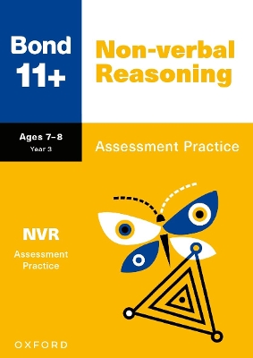 Bond 11+ Non-verbal Reasoning Assessment Practice Age 7-8 for GL Assessment & other 11 plus exams (formerly Bond Assessment Papers) - Baines, Andrew, and Bond 11+