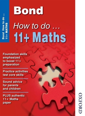 Bond How to Do 11+ Maths - Heesom, Elisabeth