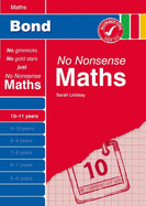 Bond No Nonsense Maths 10-11 Years