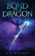 Bond of a Dragon: Secrets of the Sapphire Soul