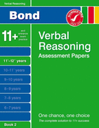 Bond Verbal Reasoning Assessment Papers 11+-12+ Years Book 2