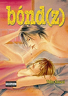 Bond(z) (Yaoi)