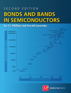Bonds and Bands in Semiconductors: Second Edition
