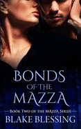 Bonds of the Mazza: A Paranormal Romance