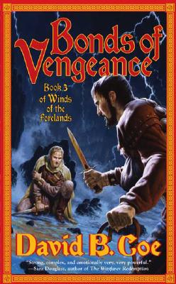 Bonds of Vengeance - Coe, David B