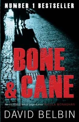 Bone and Cane - Belbin, David