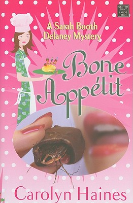 Bone Appetit - Haines, Carolyn