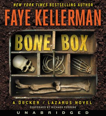 Bone Box - Kellerman, Faye, and Ferrone, Richard (Read by)