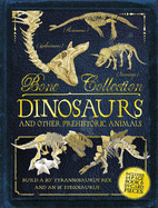 Bone Collection: Dinosaurs and Other Prehistoric Animals