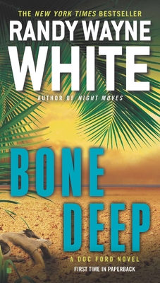 Bone Deep - White, Randy Wayne