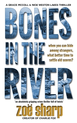 Bones In The River - Sharp, Zoe