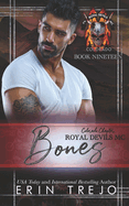 Bones: Royal Devils MC Colorado