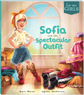 Bonney Press: Sofia and the Spectacular Outfit (paperback)