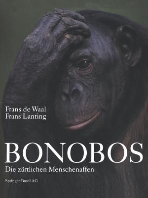 Bonobos: Die Zrtlichen Menschenaffen - Waal, Frans de (Editor)