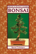 Bonsai: Special Techniques