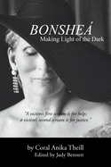 Bonshea: Making Light of the Dark