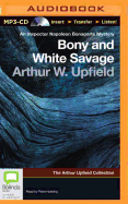 Bony and White Savage