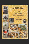 Boo & The Halloween Piglets: Halloween Crafts & Treats