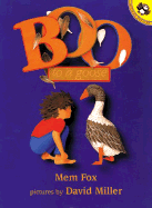 Boo to a Goose - Fox, Mem, and Bonnell, J (Editor)