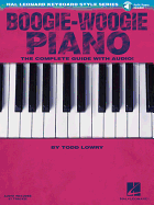 Boogie-Woogie Piano: The Complete Guide with Audio!