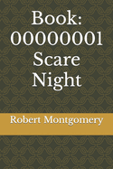 Book: 00000001 Scare Night