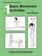 Book 1: Basic Movement Activities