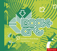 Book-Art: Innovation in Book Design