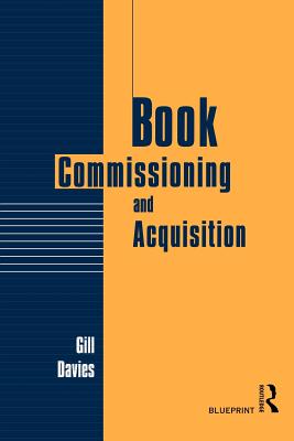 Book Commissioning and Acquisition - Davies, Gill